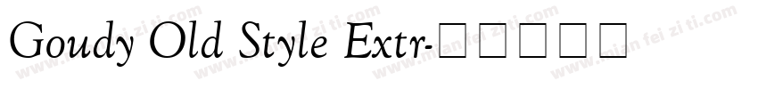 Goudy Old Style Extr字体转换
